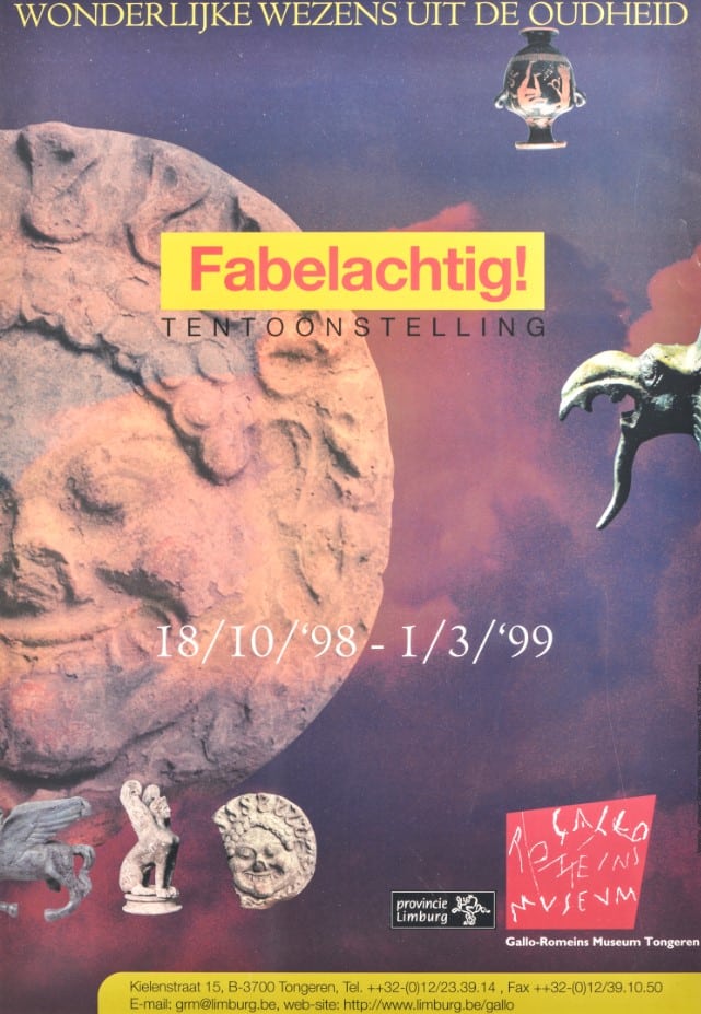 Affiche van de voorbije tentoonstelling 'Fabelachtig!' in het Gallo-Romeins Museum